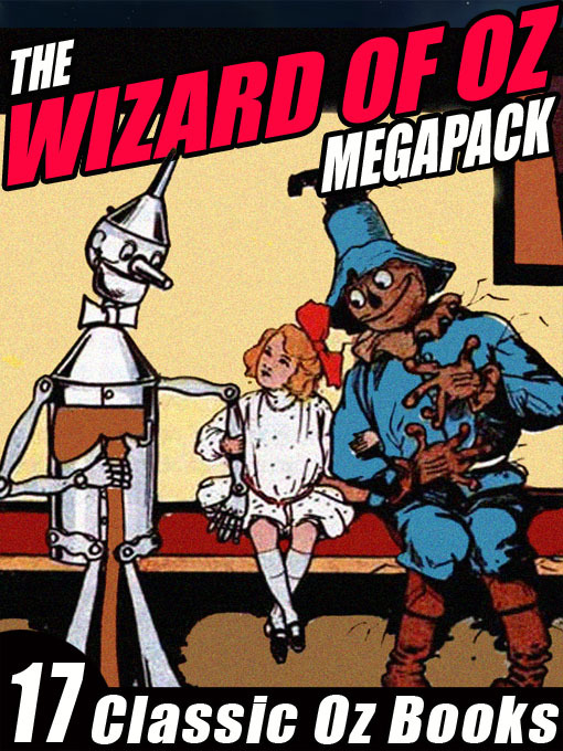 Title details for The Wizard of Oz Megapack by L. Frank Baum - Wait list